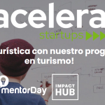 Acelera tu empresa turística con el programa de aceleración de mentorDay